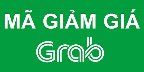 Mã giảm giá GrabBike, GrabCar, GrabTaxi khuyến mãi 12/2022